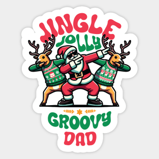 Dad - Holly Jingle Jolly Groovy Santa and Reindeers in Ugly Sweater Dabbing Dancing. Personalized Christmas Sticker